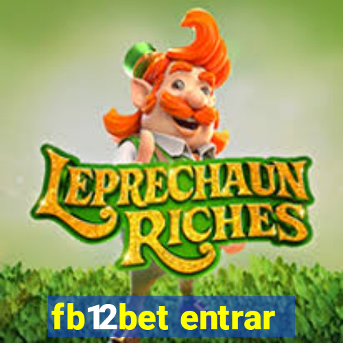 fb12bet entrar